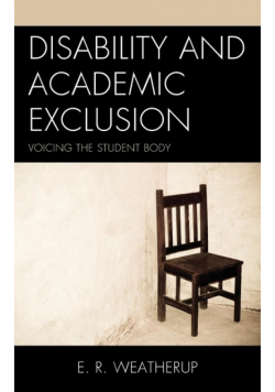 Disability and Academic Exclusion