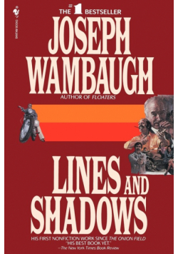 Lines and Shadows