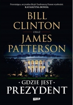 Gdzie jest Prezydent