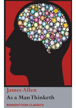 As a Man Thinketh