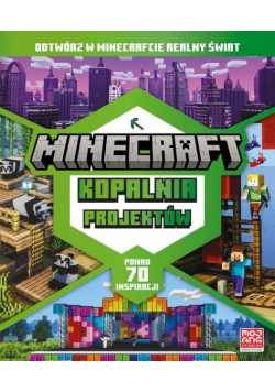 Minecraft Kopalnia projektów Odtwórz w Minecrafcie realny świat