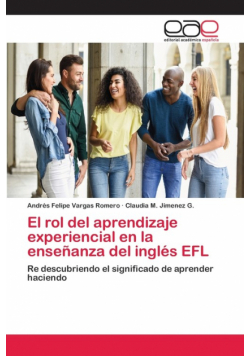 El rol del aprendizaje experiencial en la enseñanza del inglés EFL