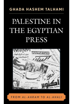 Palestine in the Egyptian Press