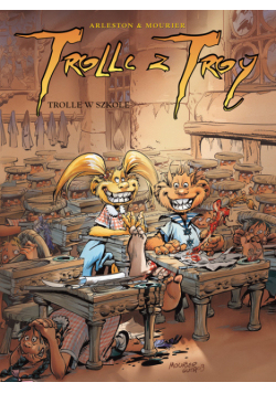 Trolle z Troy 12 Trolle w szkole