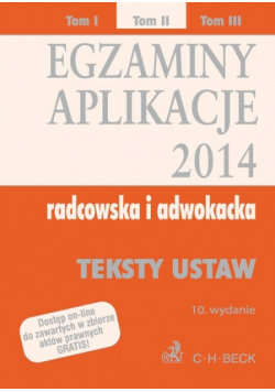 Egzaminy Aplikacje 2014 radcowska i adwokacka tom 2