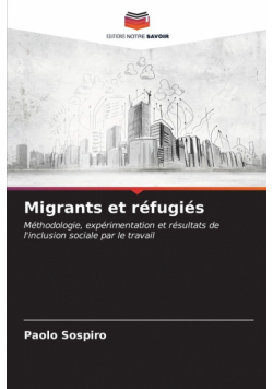 Migrants et réfugiés