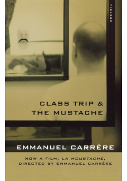 Class Trip & the Mustache