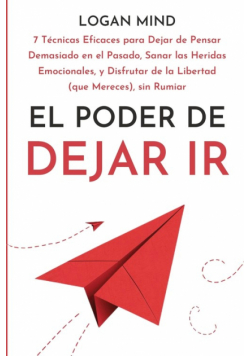 El Poder de Dejar Ir
