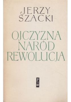 Ojczyzna naród rewolucja