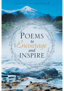 Poems to Encourage and Inspire