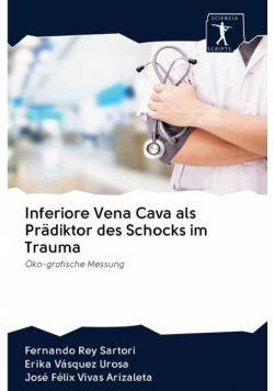 Inferiore Vena Cava als Prädiktor des Schocks im Trauma