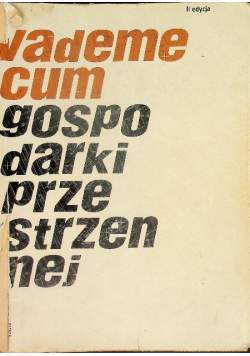 Vademecum gospodarki przestrzennej