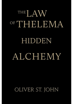 The Law of Thelema-Hidden Alchemy