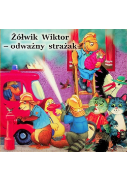 Żółwik Wiktor odważny strażak