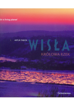 Wisła Królowa rzek