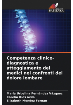 Competenza clinico-diagnostica e atteggiamento dei medici nei confronti del dolore lombare