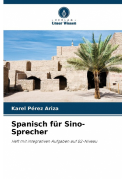 Spanisch für Sino-Sprecher