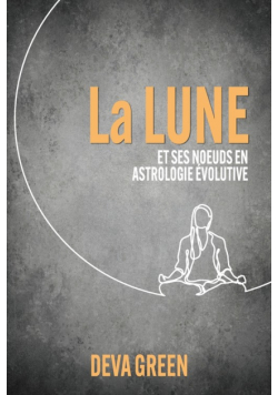 La Lune et ses nœuds en Astrologie Évolutive