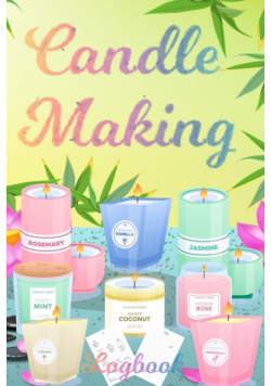 Candle Making Logbook