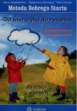 Metoda Dobrego Startu Od wierszyka do rysunku