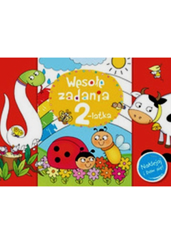 Wesołe zadania 2-latka Naklejaj i baw się!