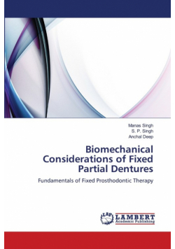 Biomechanical Considerations of Fixed Partial Dentures