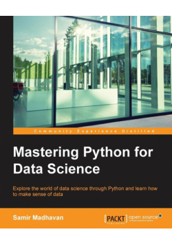 Mastering Python for Data Science