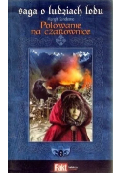 Saga o ludziach lodu Tom 2 Polowanie na czarownice