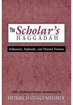 The Scholar's Haggadah