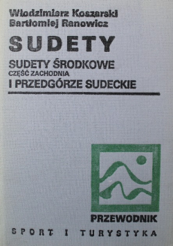 Sudety sudety środkowe część zachodnia i Przedgórze Sudeckie