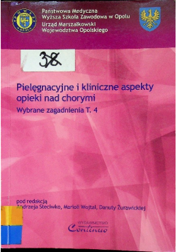 Pielęgnacyjne i kliniczne aspekty opieki nad chorymi  Tpm 4