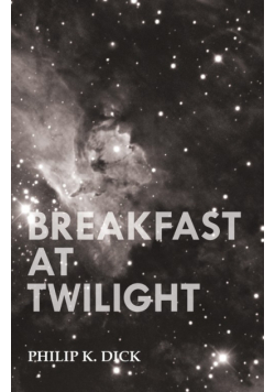 Breakfast at Twilight