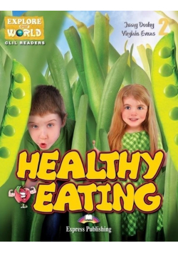 Healthy Eating. Reader Level 2