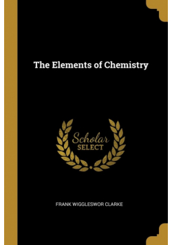 The Elements of Chemistry