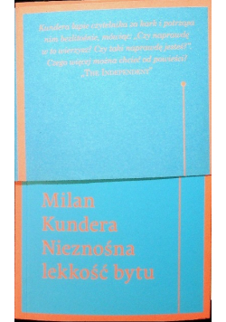 Kundera Milan - Nieznośna lekkość bytu