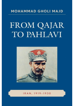 From Qajar to Pahlavi