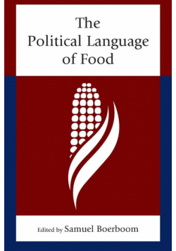The Political Language of Food