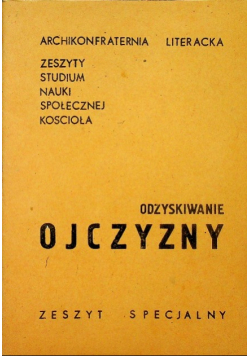 Odzyskiwanie ojczyzny Zeszyt specjalny