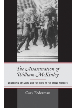 The Assassination of William McKinley