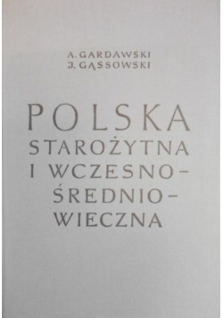 Polska Starożytna i Wczesnośredniowieczna