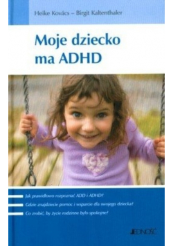 Moje dziecko ma ADHD