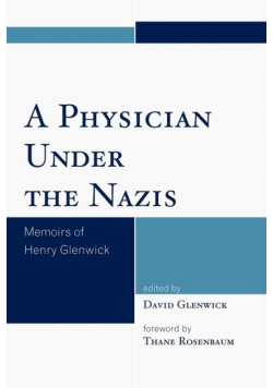 A Physician Under the Nazis