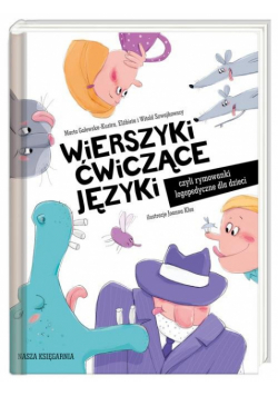 Wierszyki ćwiczące języki, czyli rymowanki logopedyczne dla dzieci