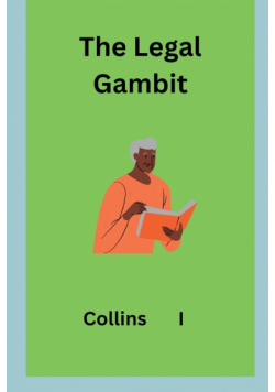 The Legal Gambit