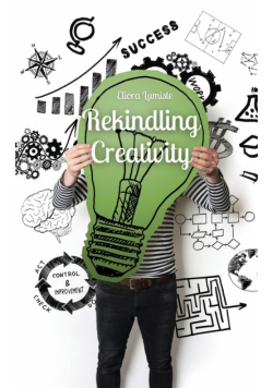 Rekindling Creativity