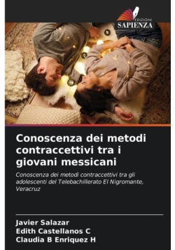 Conoscenza dei metodi contraccettivi tra i giovani messicani