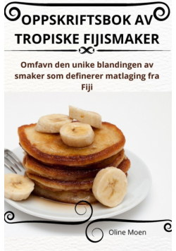Oppskriftsbok Av Tropiske Fijismaker