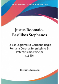 Justus Roomaio-Basilikos Stephanos