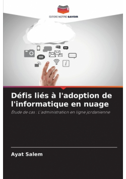 Défis liés à l'adoption de l'informatique en nuage