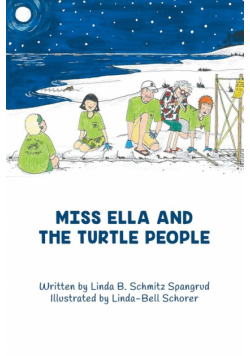 Miss Ella and the Turtle People